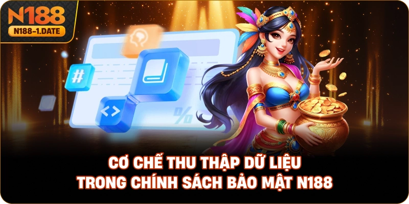 co-che-thu-thap-du-lieu-trong-chinh-sach-bao-mat-n188